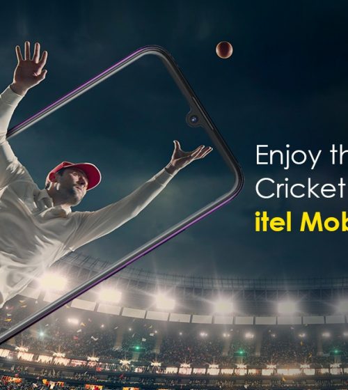 EXPERIENCE CRICKET FRENZY LIKE NEVER BEFORE WITH itel